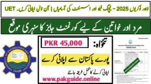 UET Lahore Jobs 2025 – Teaching Fellow & Assistant Vacancies | Apply Online
